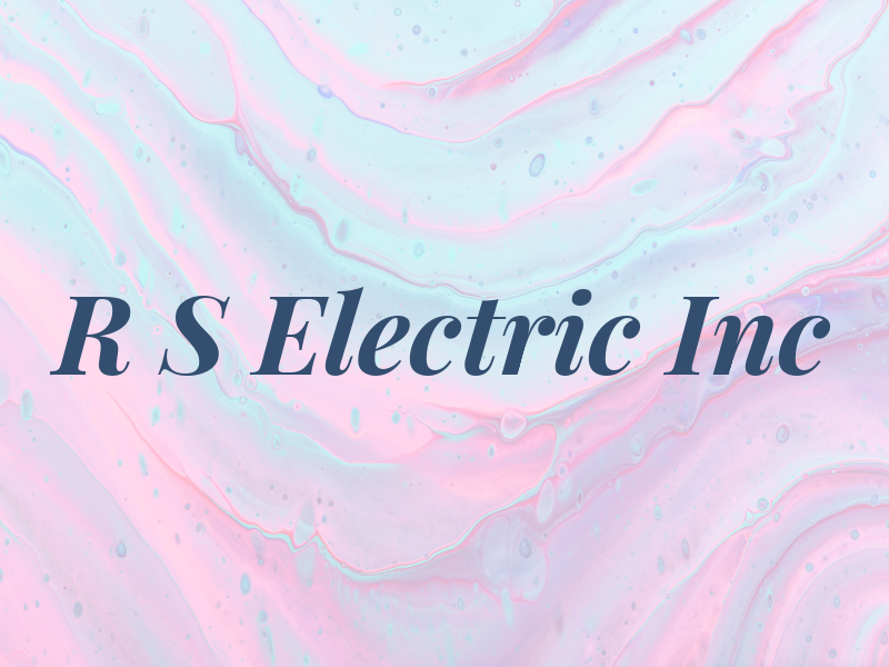 R S Electric Inc