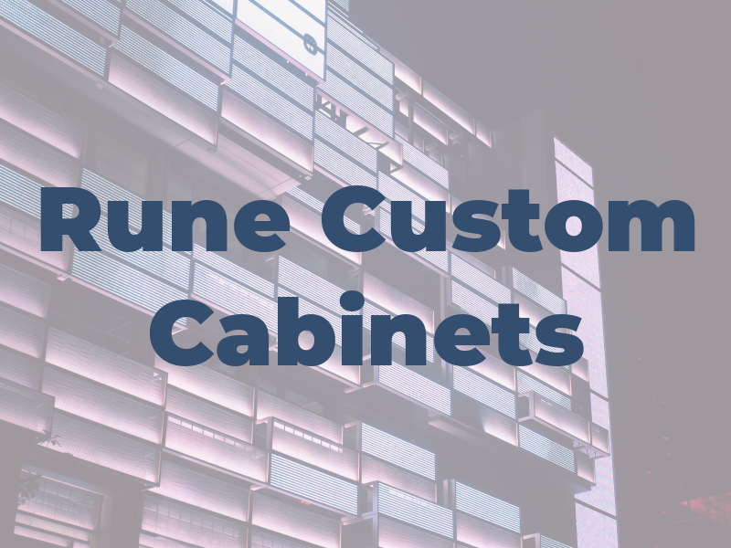 Rune Custom Cabinets
