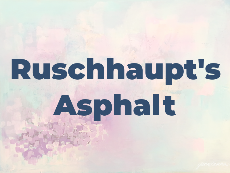 Ruschhaupt's Asphalt