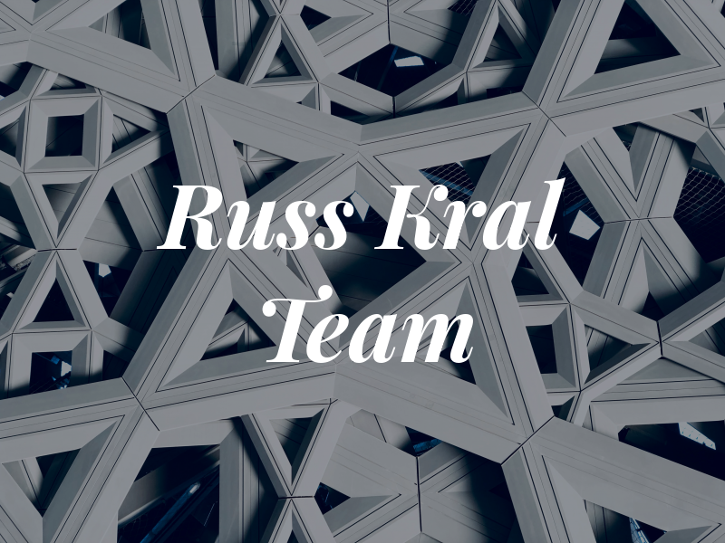 Russ Kral Team