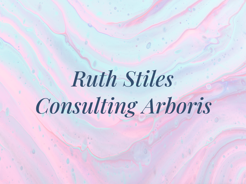 Ruth Stiles Consulting Arboris