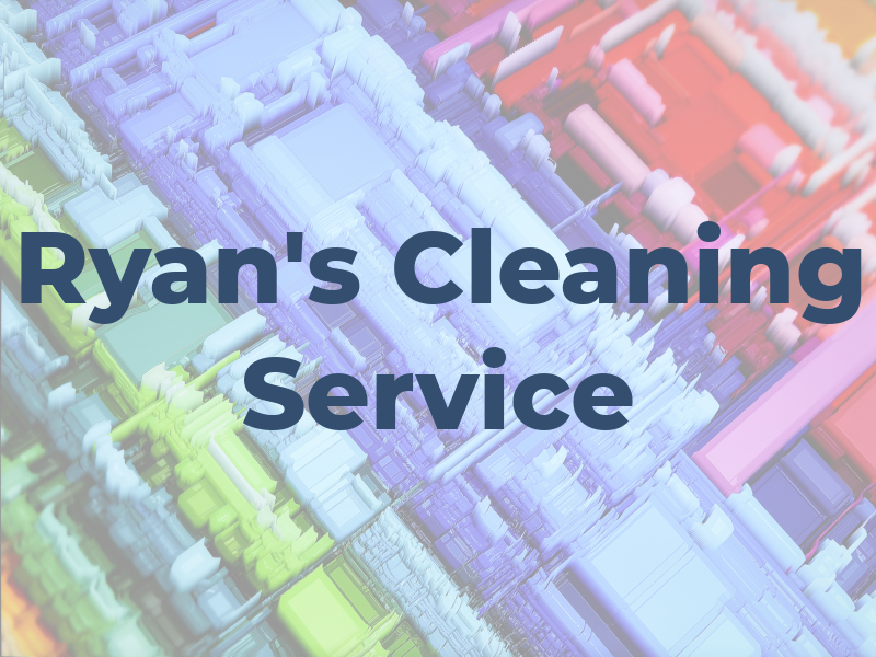Ryan's Cleaning Service