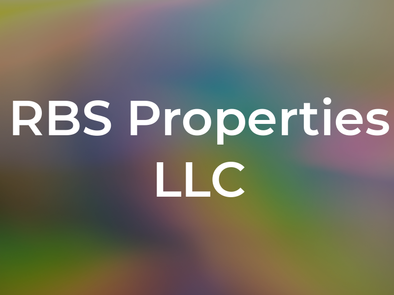 RBS Properties LLC
