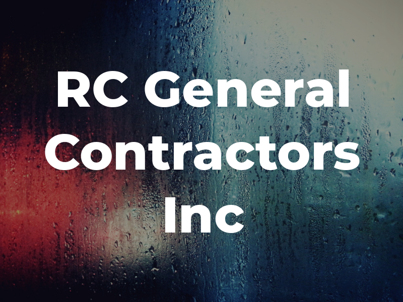 RC General Contractors Inc