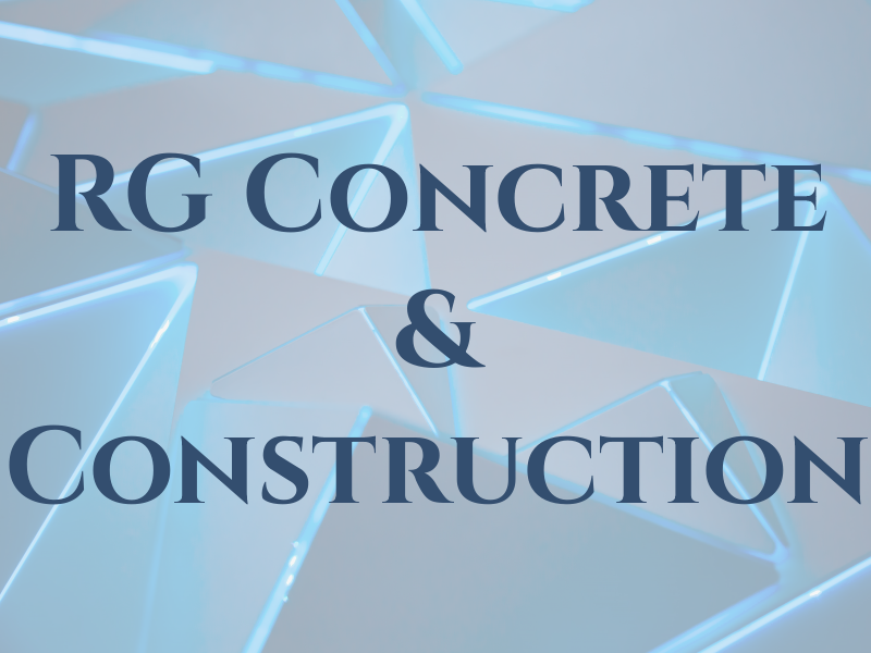 RG Concrete & Construction