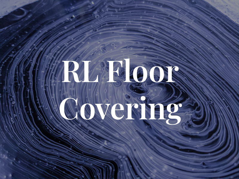 RL Floor Covering