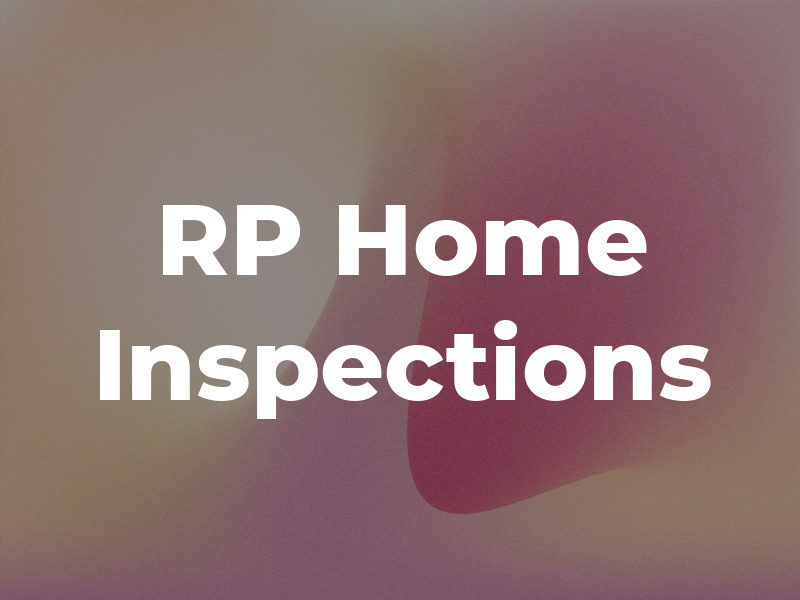 RP Home Inspections
