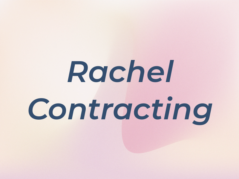 Rachel Contracting