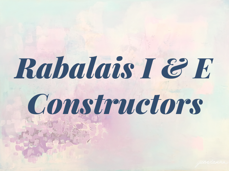 Rabalais I & E Constructors