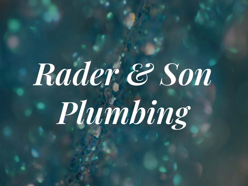 Rader & Son Plumbing