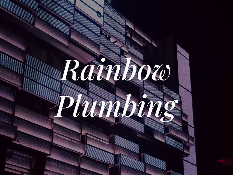 Rainbow Plumbing