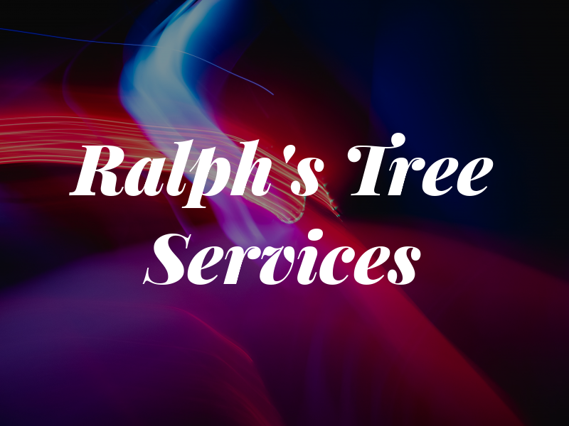 Ralph's Tree Services