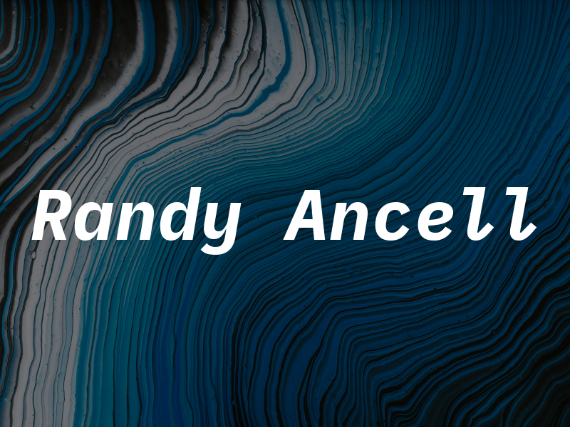 Randy Ancell