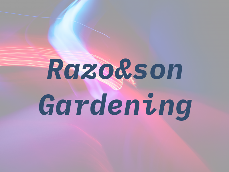 Razo&son Gardening