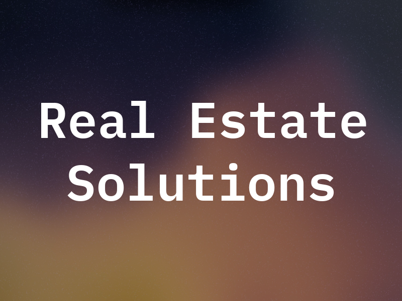 Real Estate Solutions LLC