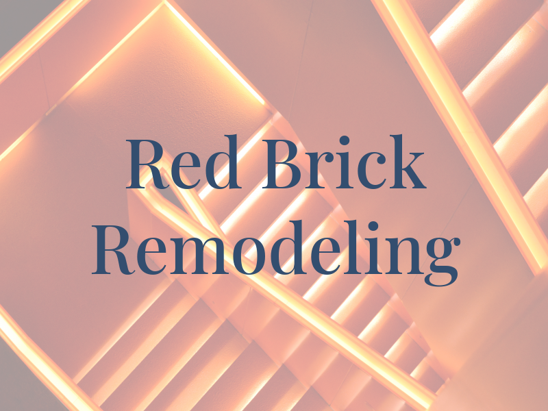 Red Brick Remodeling
