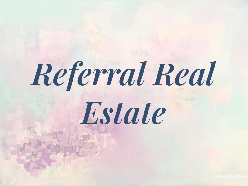 Referral Real Estate