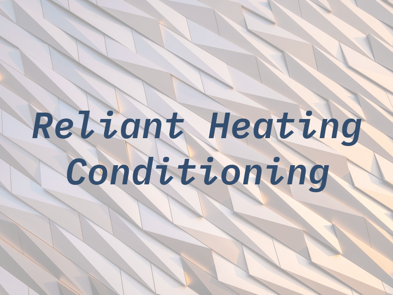 Reliant Heating & Air Conditioning