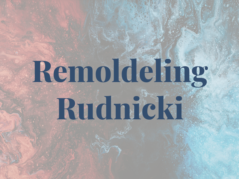 Remoldeling Rudnicki