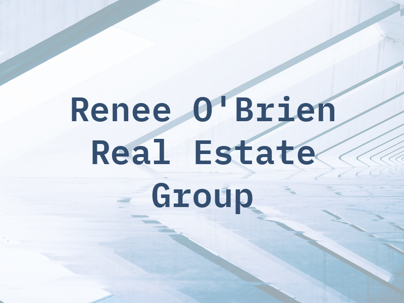 Renee O'Brien Real Estate Group