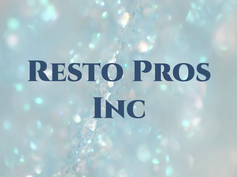 Resto Pros Inc