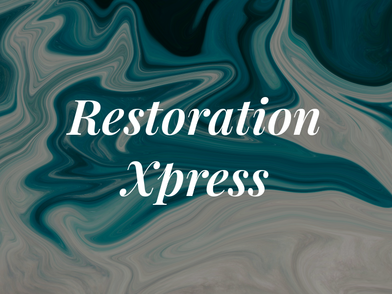 Restoration Xpress