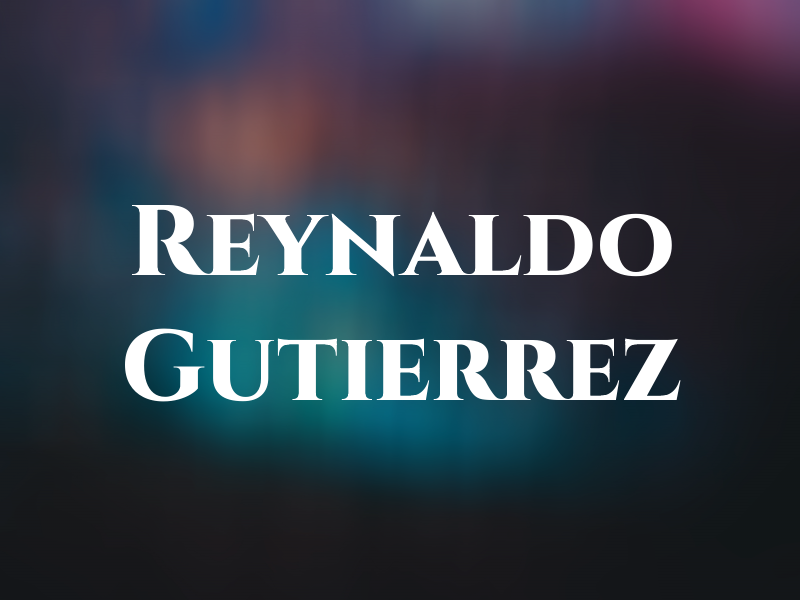 Reynaldo Gutierrez