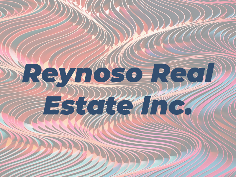 Reynoso Real Estate Inc.