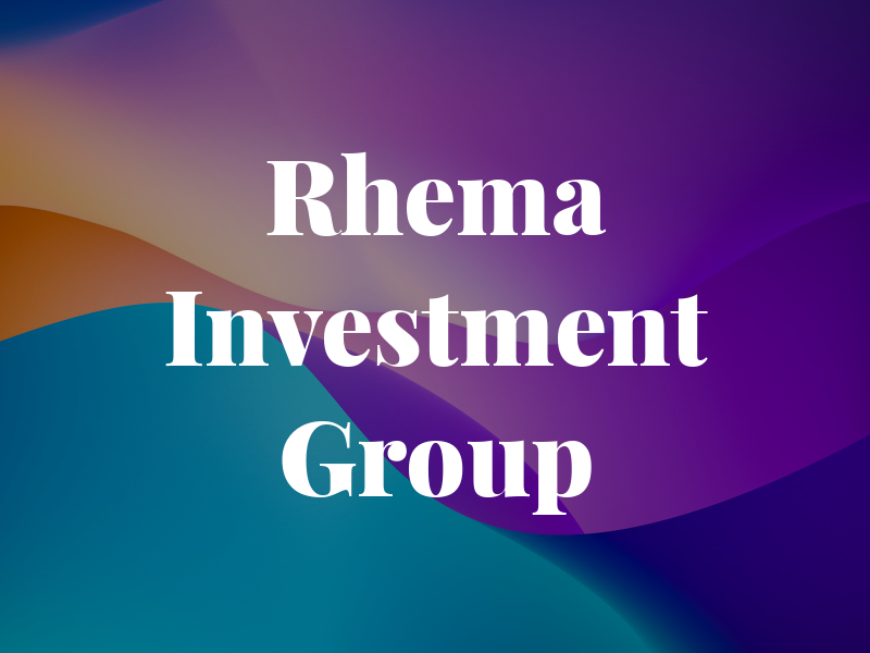 Rhema Investment Group LLC