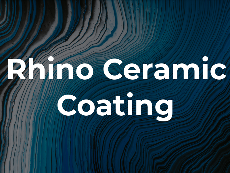 Rhino Ceramic Coating