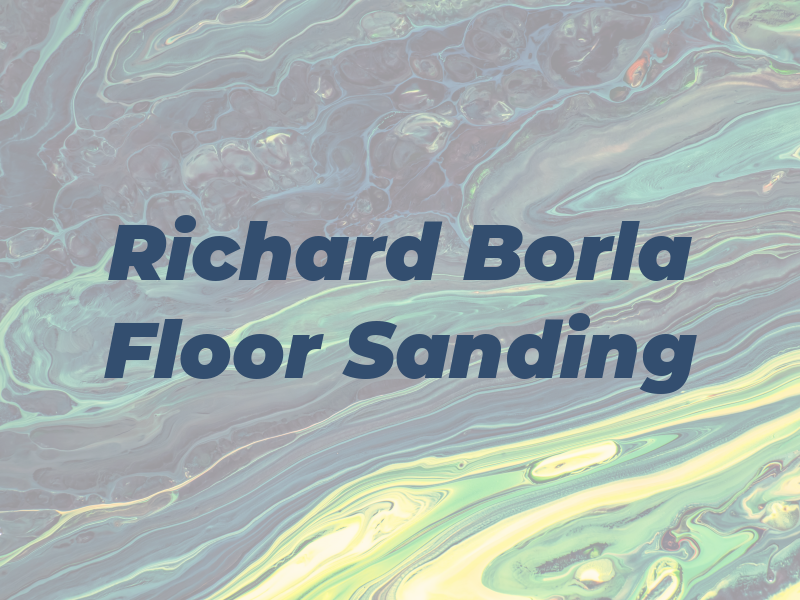 Richard A Borla Floor Sanding