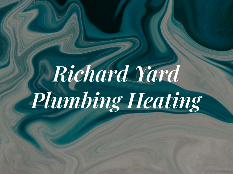 Richard E. Yard Plumbing & Heating