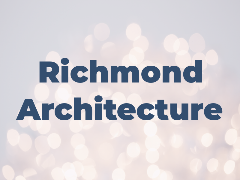 Richmond Architecture