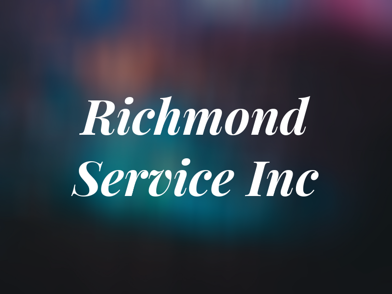 Richmond Service Inc