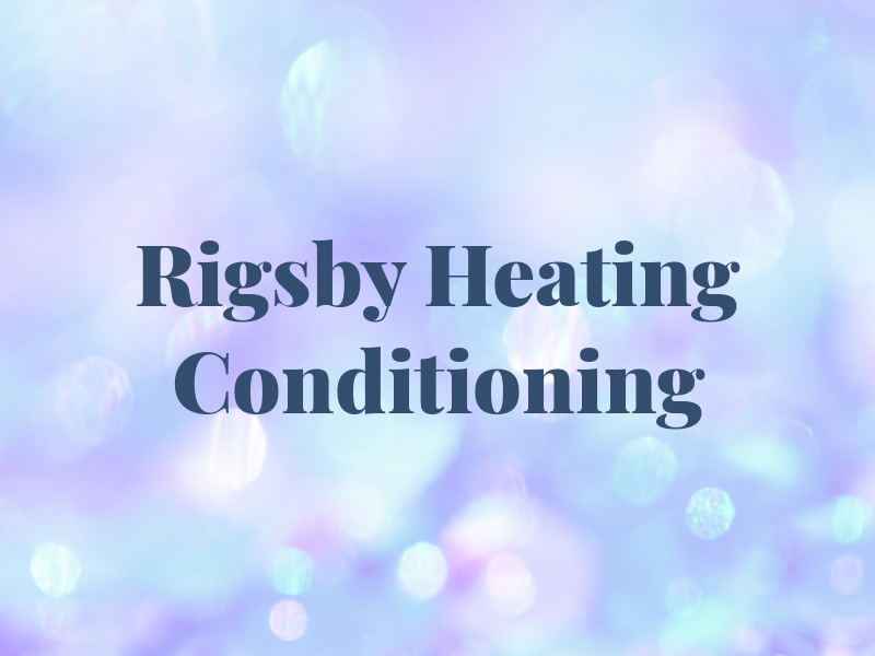 Rigsby & Son Heating & Air Conditioning