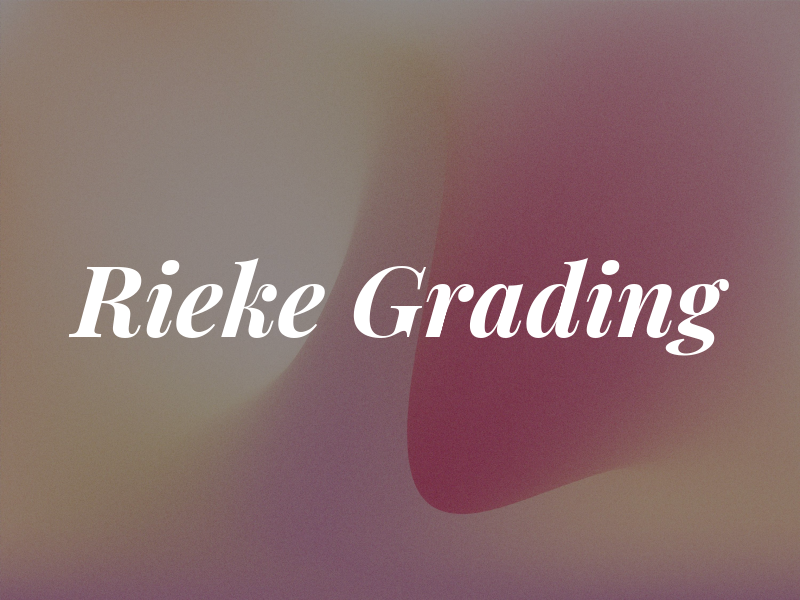 Rieke Grading