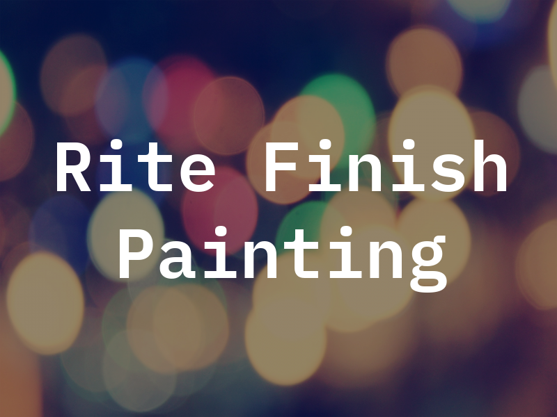 Rite Finish Painting Co Inc