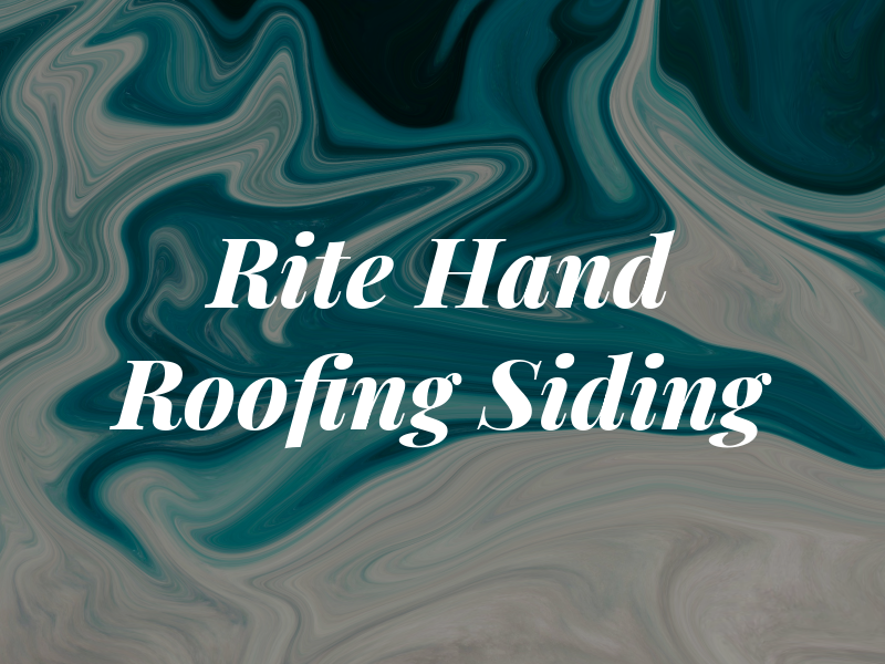 Rite Hand Roofing & Siding Co.