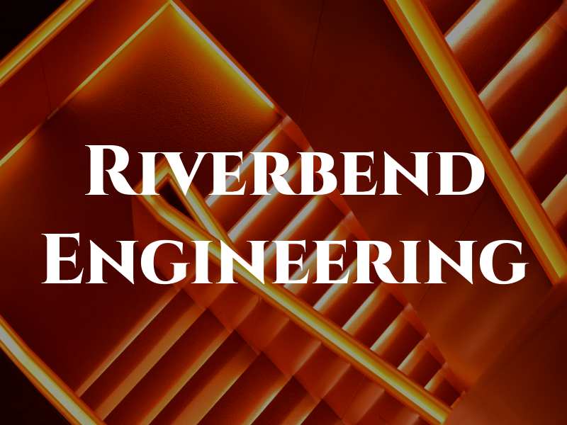 Riverbend Engineering