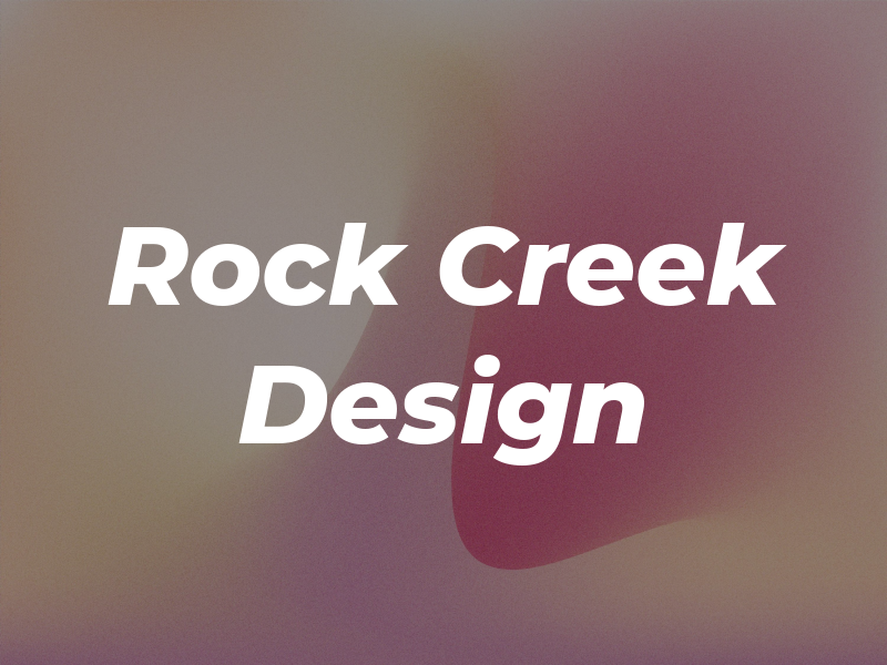 Rock Creek Design LLC
