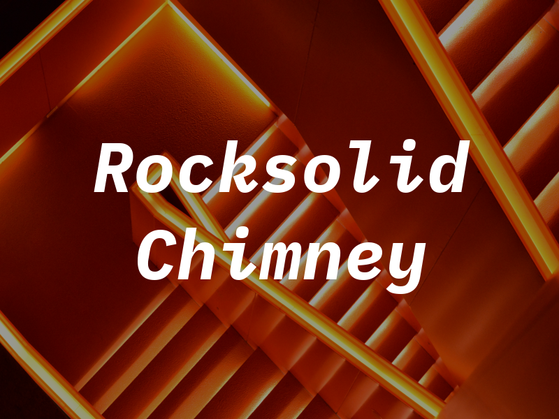 Rocksolid Chimney