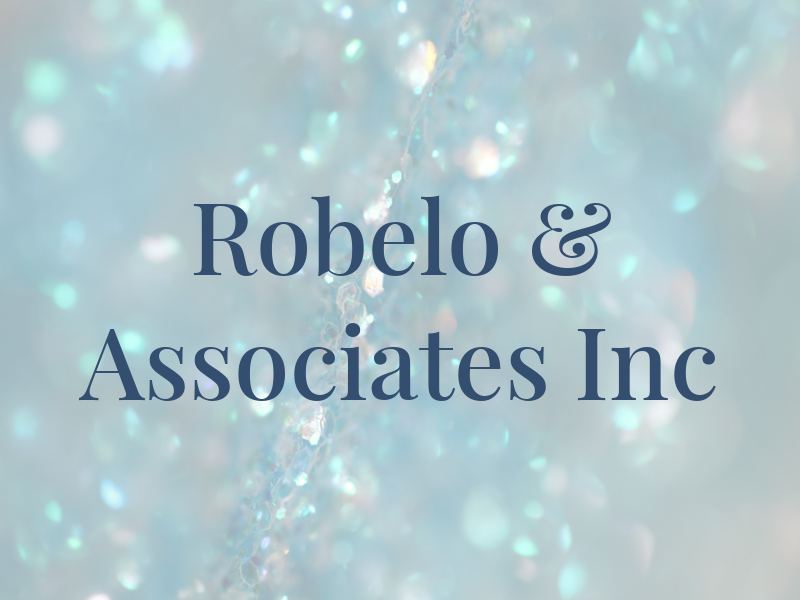 Robelo & Associates Inc