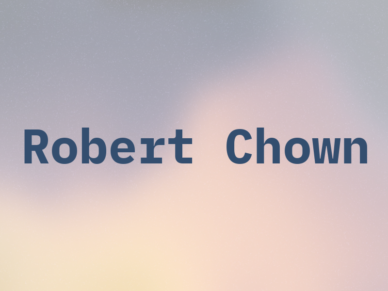 Robert Chown
