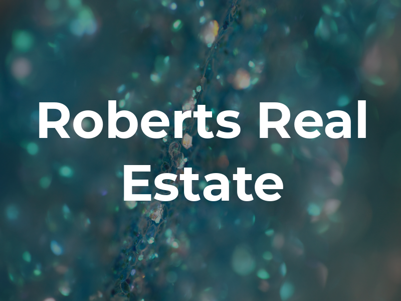 Roberts Real Estate