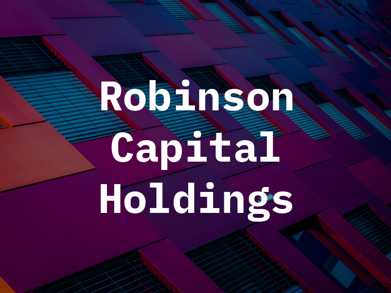 Robinson Capital Holdings
