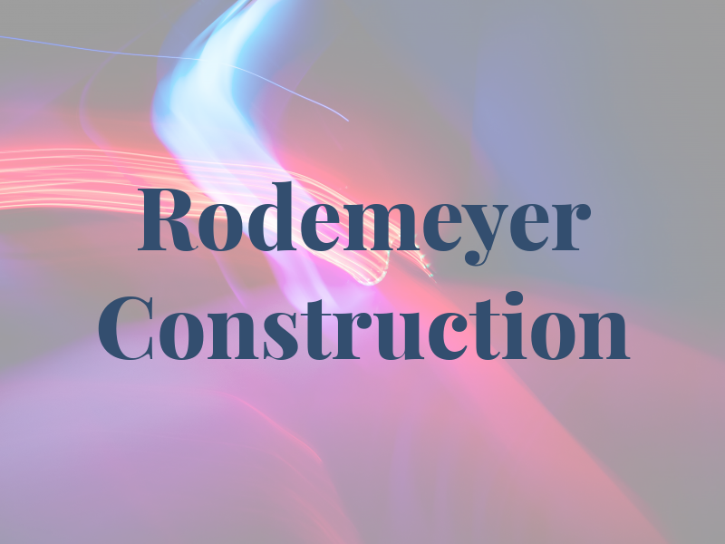 Rodemeyer Construction