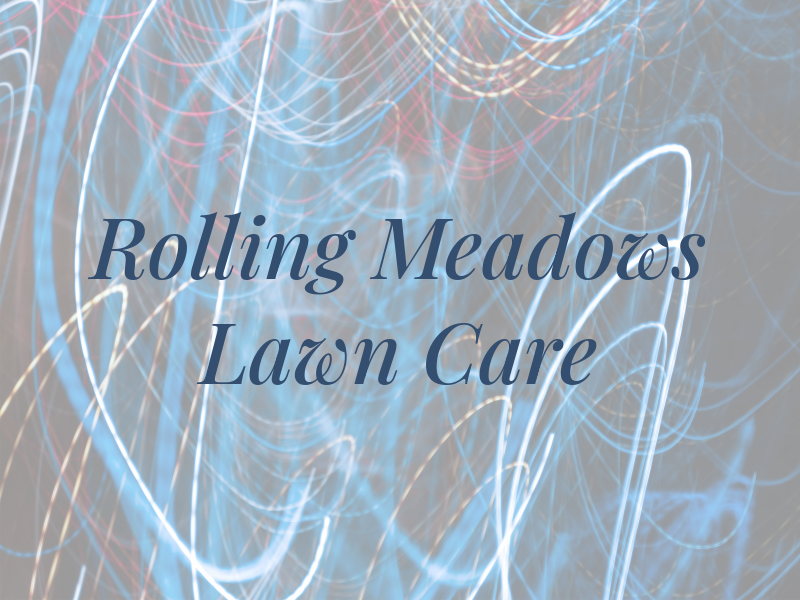 Rolling Meadows Lawn Care