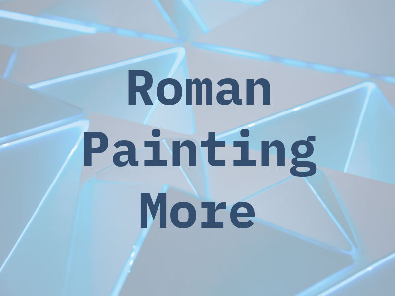Roman Painting and More
