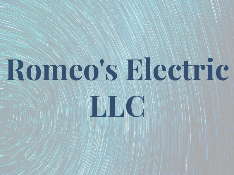 Romeo's Electric LLC