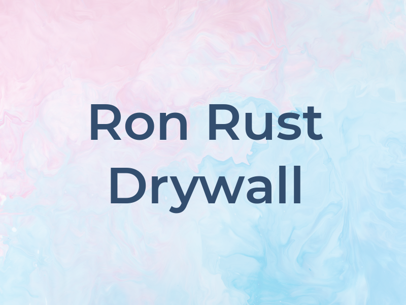 Ron Rust Drywall